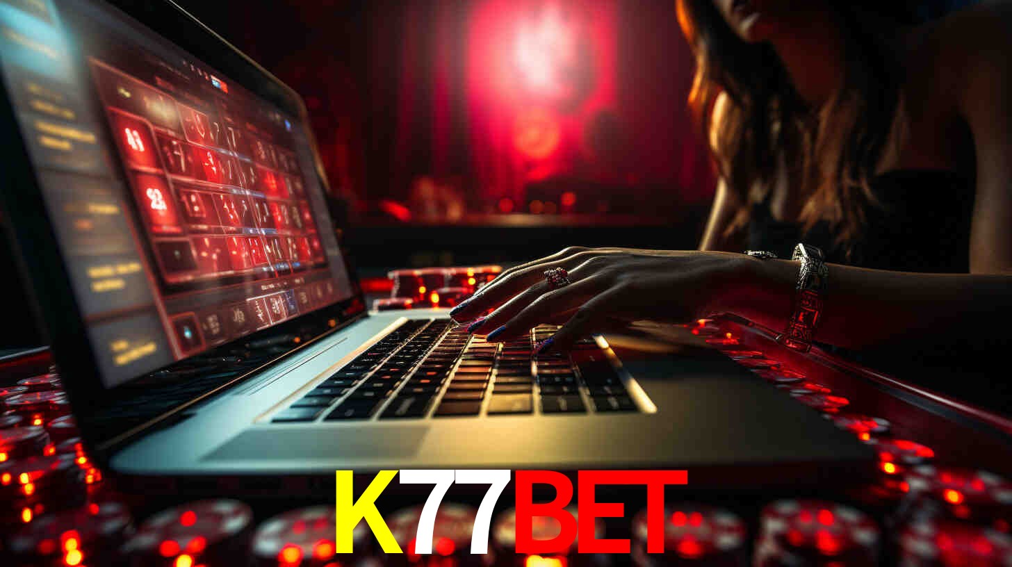 Por Que Escolher o K77BET?